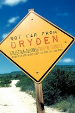 Not Far from Dryden