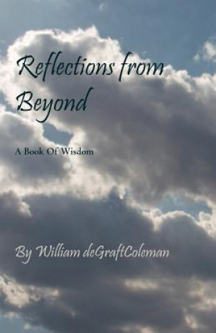 Reflections from Beyond