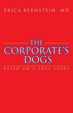 Corporate's Dogs