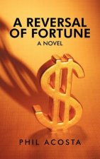 Reversal of Fortune