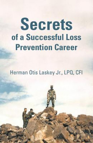 Secrets of a Successful Loss Prevention Career