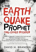 Earthquake Prophet
