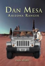Dan Mesa Arizona Ranger