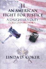 American Fight for Justice Part 2