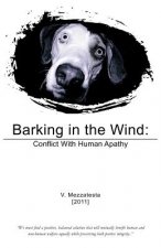 Barking in the Wind