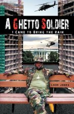 Ghetto Soldier