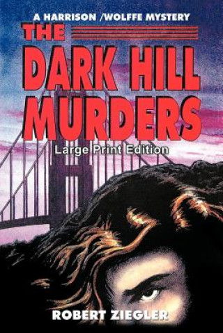 Dark Hill Murders