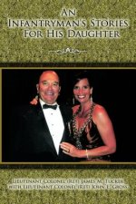 Infantryman's Stories for His Daughter