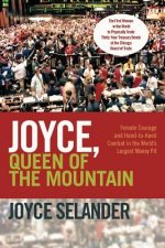 Joyce, Queen of the Mountain