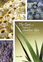Care and Keeping of Sensitive Skin
