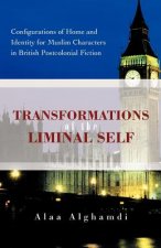 Transformations of the Liminal Self