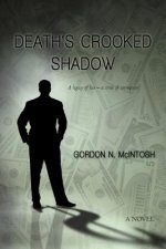 Death's Crooked Shadow