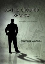 Death's Crooked Shadow