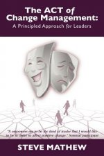 ACT of Change Management
