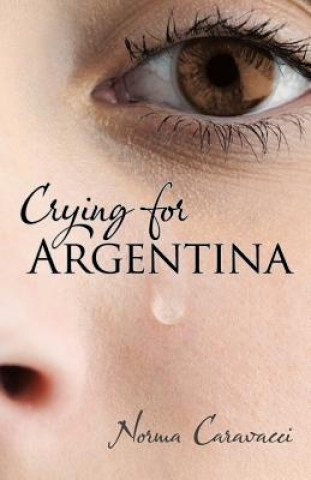 Crying for Argentina