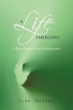 Life Emerging