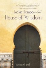 Jackie Tempo and the House of Wisdom