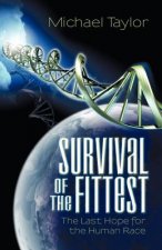 Survival of the Fittest