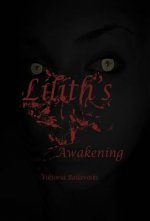 Lilith's Awakening