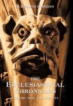 Ecclesiastical Chronicles, Volume Two