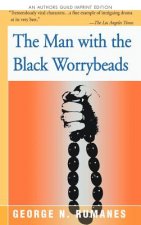 Man with the Black Worrybeads