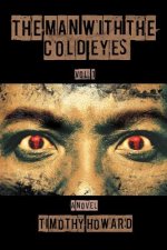 Man with the Cold Eyes