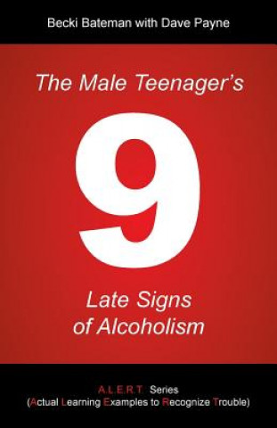 Male Teenager's 9 Late Signs of Alcoholism
