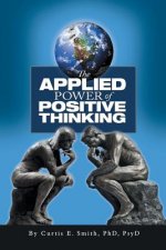 Applied Power of Positive Thinking