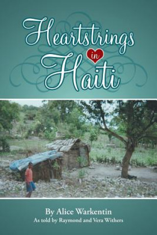 Heartstrings in Haiti