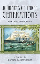 Journeys of Three Generations