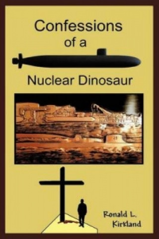 Confessions of a Nuclear Dinosaur