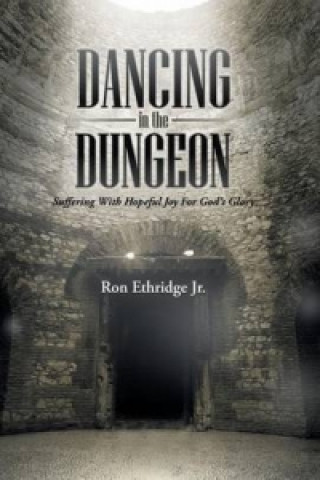 Dancing in the Dungeon