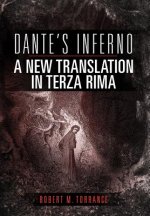 Dante's Inferno, A New Translation in Terza Rima