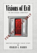 Visions of Evil