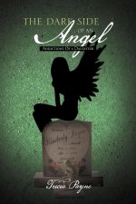Dark Side of an Angel