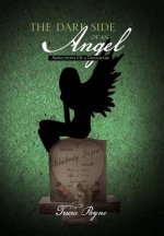 Dark Side of an Angel
