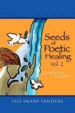 Seeds of Poetic Healing Vol. 2