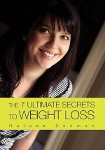 7 Ultimate Secrets to Weight Loss