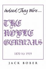 NOBLE GERMANS 1870 to 1919