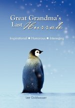 Great Grandma's Last Hurrah