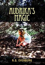 Audrika's Magic