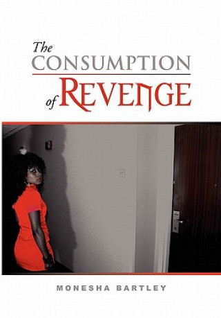 Consumption of Revenge