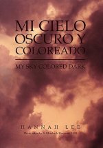 Mi Cielo Oscuro y Coloreado