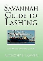 Savannah Guide to Lashing
