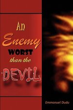 Enemy Worst than the Devil