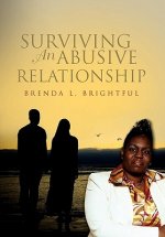 Surviving an Abusive Relationship