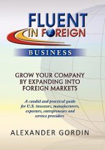 FLUENT IN FOREIGN Business