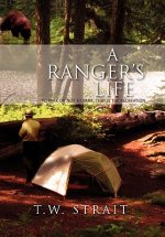 Ranger's Life