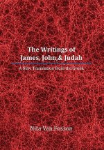 Writings of James, John,& Judah