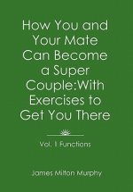 How You and Your Mate Can Become a Super Couple